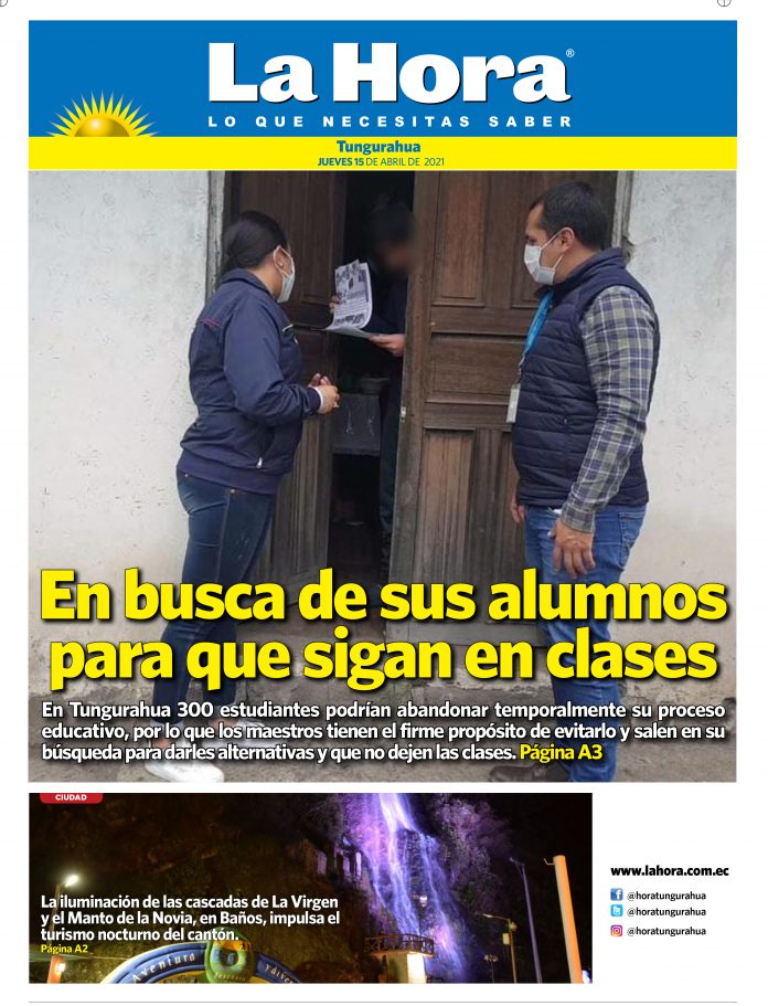 Tungurahua 15 de abril de 2021